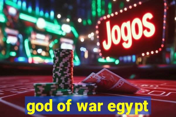 god of war egypt